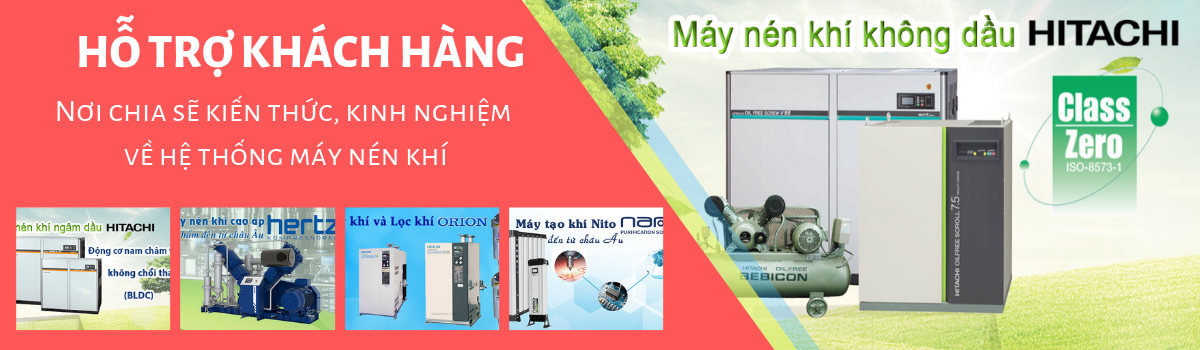 HƯỚNG DẪN CÁCH LỰA CHỌN DẦU BÔI TRƠN CHO HỆ THỐNG MÁY NÉN KHÍ 7