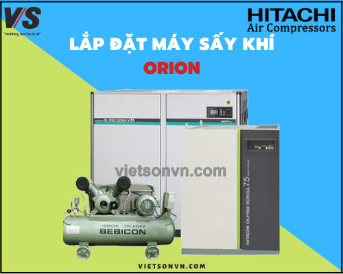 LẮP ĐẶT MÁY SẤY KHÍ ORION 1